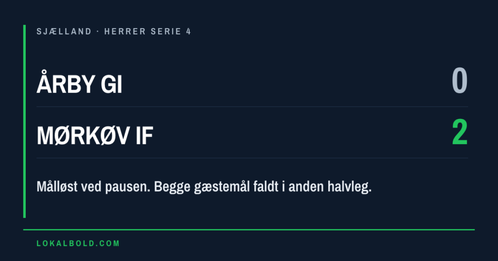 Mørkøv IF vandt 2-0 hos Årby GI efter en målløs halvleg