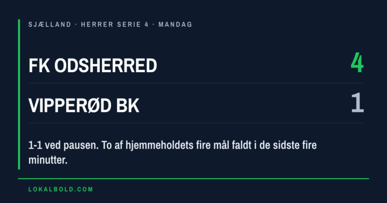 FK Odsherred trak fra sent og slog Vipperød BK 4-1